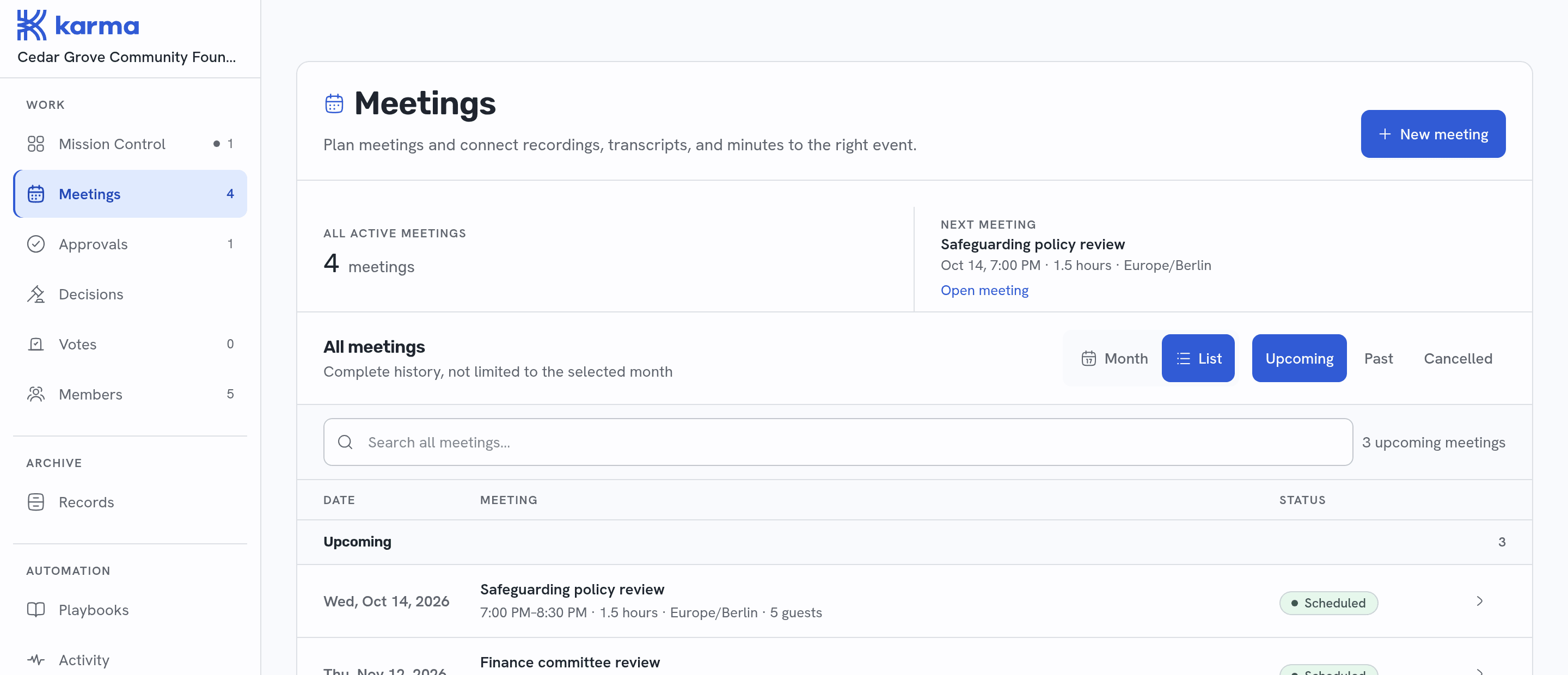 The Meetings workspace in Karma: the upcoming meetings with their dates, lengths and guest counts, and the next one called out above them.